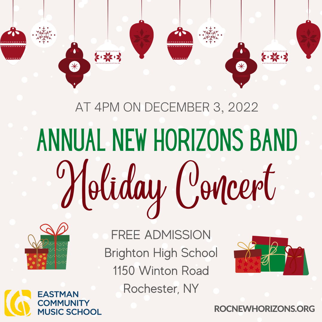 New Horizons Band Holiday Concert Eastman Community Music School