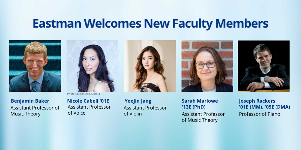 Eastman School of Music Announces New Faculty Members – Eastman