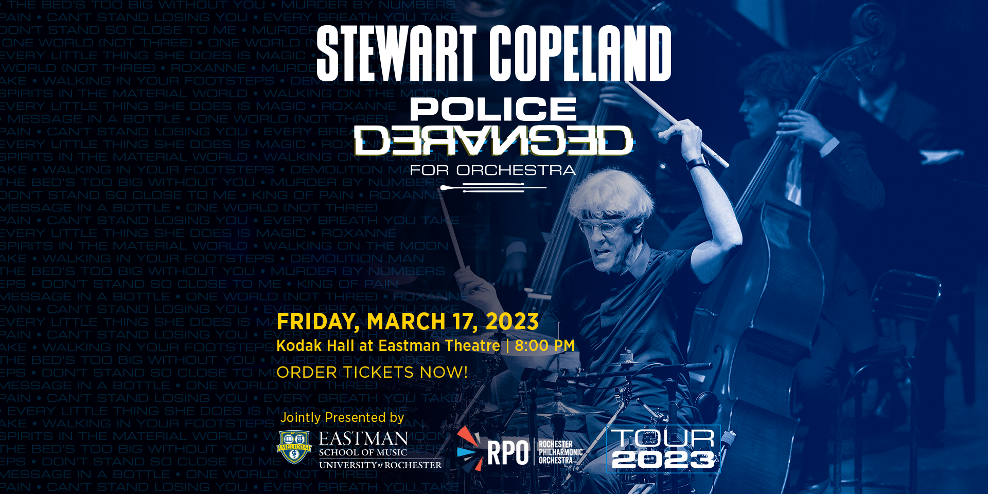 Stewart Copeland’s “Police Deranged for Orchestra” Jointly Presented by