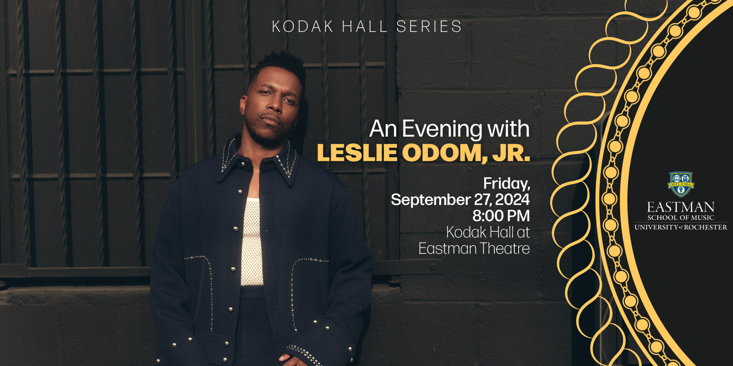 Tony and Grammy Award Winning Actor Leslie Odom Jr. added to Eastman Presents 2024 25 Season Eastman School of Music