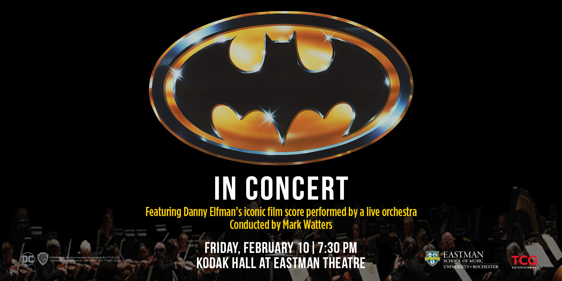 “BATMAN IN CONCERT” will debut at Eastman School of Music on FEB 10